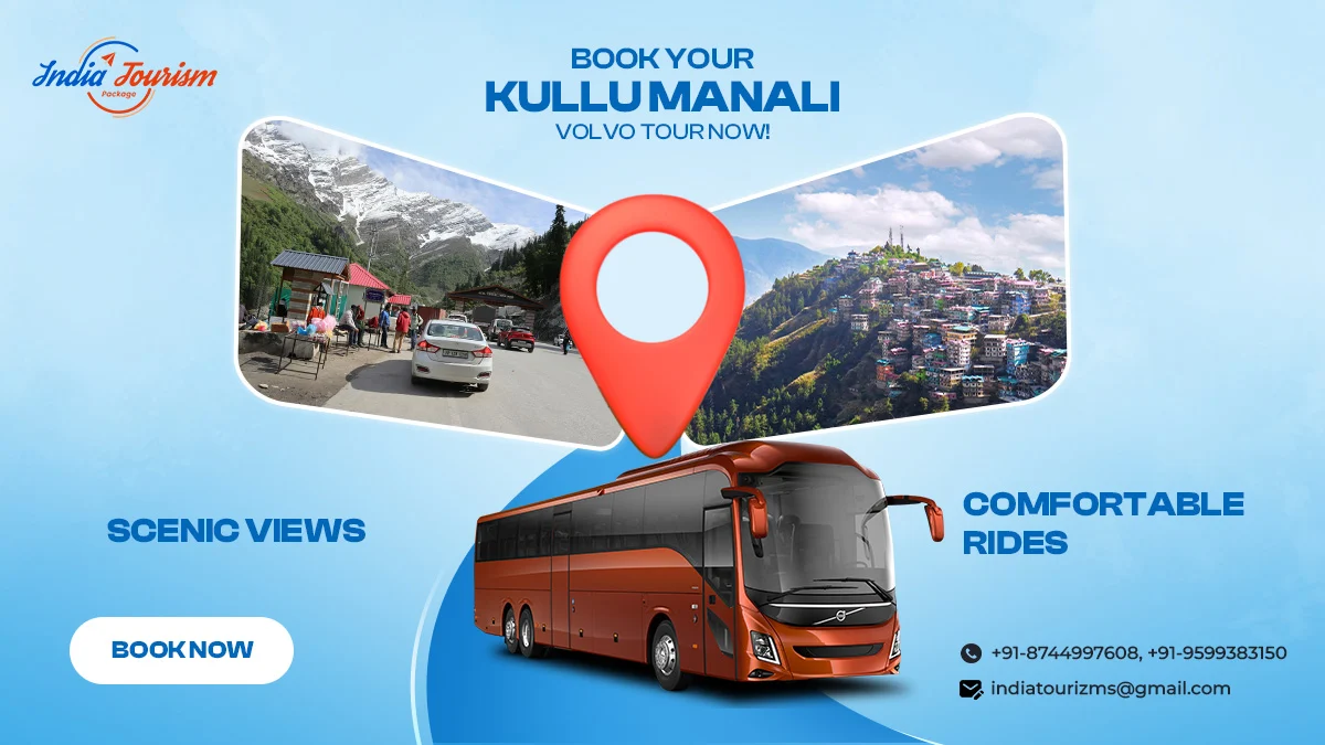 Kullu Manali Volvo Tour Package