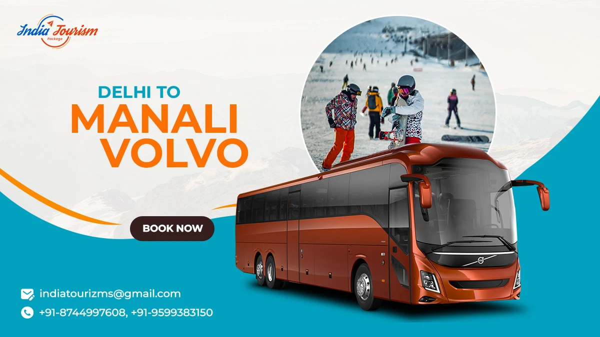Manali Tour Package from Delhi by Volvo