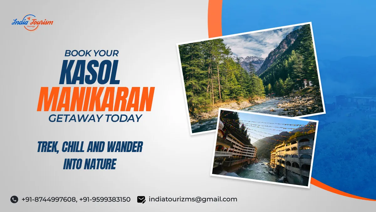 Kasol Manikaran Tour Package