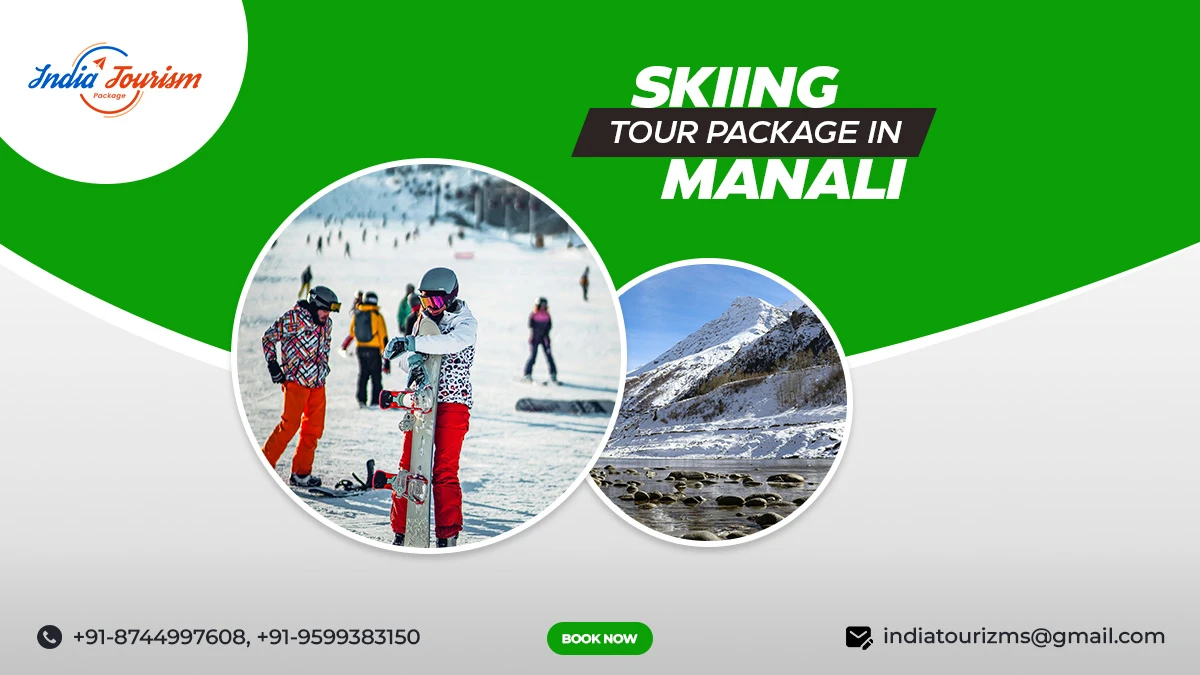 Skiing Tour Package in Manali
