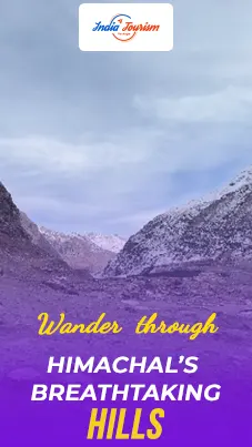 Wander through Himachal’s Breathtaking Hills